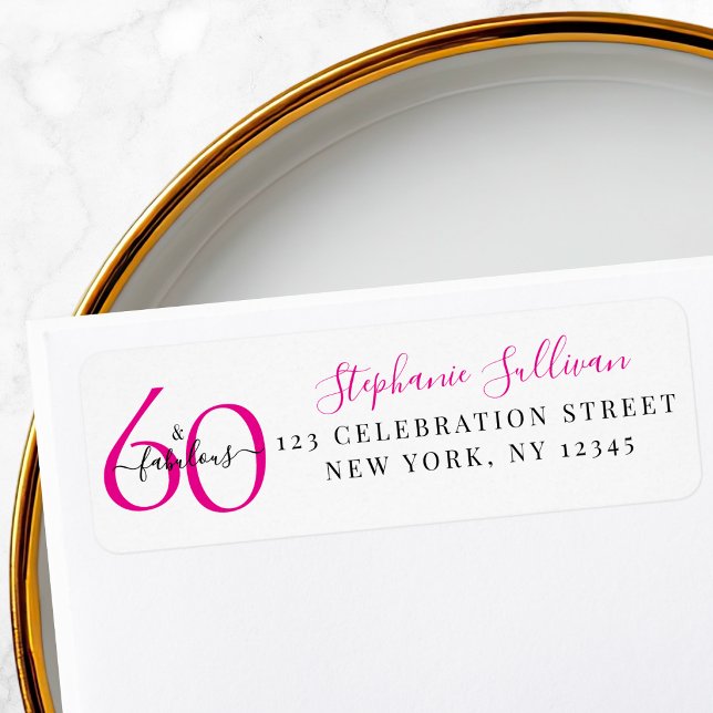 Sixty Fabulous Pink 60th Birthday Return Address (Créateur téléchargé)