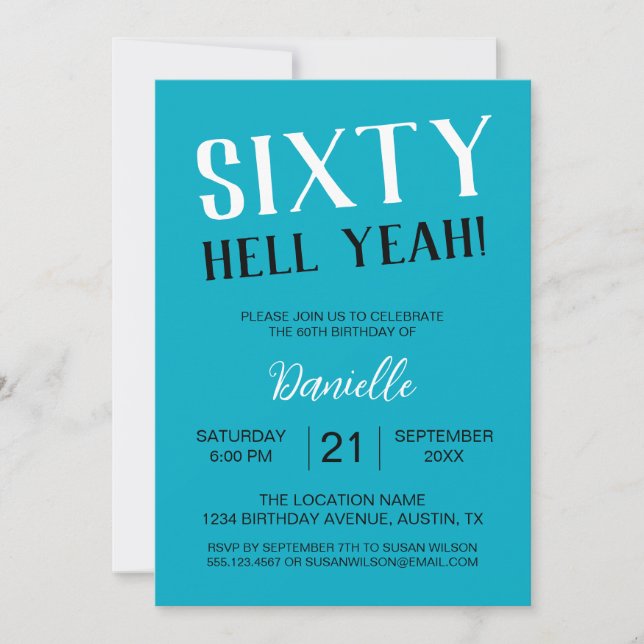 Sixty Hell Yeah! Bold Turquoise 60th Birthday Invitation (Front)