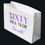 SIXTY HELL YEAH! Funny Personalized 60th Birthday Large Gift Bag<br><div class="desc">Wrap your sassiest gift in purple perfection! This “SIXTY HELL YEAH!” large gift bag features bold type and a vibrant purple colour for the sixtieth that deserves to be celebrated loudly. Personalized with any name, it's perfect for standout gifting at parties or surprise celebrations. Sturdy construction, eye-catching design, and custom...</div>