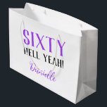 SIXTY HELL YEAH! Funny Personalized 60th Birthday Large Gift Bag<br><div class="desc">Wrap your sassiest gift in purple perfection! This “SIXTY HELL YEAH!” large gift bag features bold type and a vibrant purple colour for the sixtieth that deserves to be celebrated loudly. Personalized with any name, it's perfect for standout gifting at parties or surprise celebrations. Sturdy construction, eye-catching design, and custom...</div>