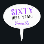 SIXTY HELL YEAH! Funny Purple 60th Birthday Cake Pick<br><div class="desc">Celebrate sixty in bold, fabulous style with this sassy “SIXTY HELL YEAH!” cake topper in vibrant purple. Designed for a milestone party with personality, it’s the perfect addition to any birthday cake, adding colour, attitude, and fun. Make it yours—customize the name, text, and font to match the vibe of your...</div>
