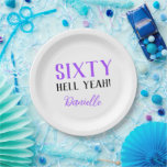 Sixty Hell Yeah! Funny Purple 60th Birthday  Paper Plate<br><div class="desc">Celebrate sixty in standout style with these “Sixty Hell Yeah!” purple party plates. Designed for those who love a bold, fun twist on milestone birthdays, these fully customizable plates add attitude and charm to your event. Swap the name, font, or even the colours to make it your own—because turning sixty...</div>