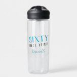SIXTY HELL YEAH! Personalized Funny 60th Birthday  Water Bottle<br><div class="desc">Stay hydrated and hilarious with this “SIXTY HELL YEAH!” personalized birthday water bottle! Bold, empowering, and a little cheeky — just like turning sixty should be. Featuring vibrant turquoise and black text with space for a custom name, it’s the perfect gift for any fabulous 60-year-old who’s proud of their age...</div>