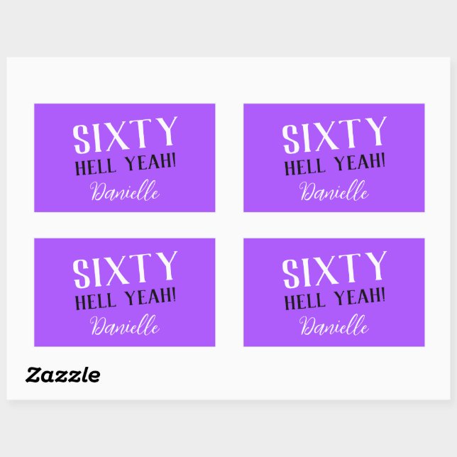 SIXTY HELL YEAH! Purple Custom 60th Birthday  Sticker (Sheet)