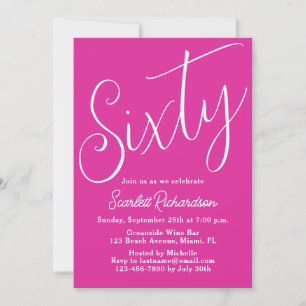Sixty Modern Script Pink 60th Birthday Invitation