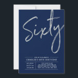 Sixty | Modern Silver Brush 60th Birthday Party Invitation<br><div class="desc">Celebrate your special day with this simple stylish 60th birthday party invitation. This design features a brush script "Sixty" with a clean layout on a navy blue background. You can customize the text and background colour. More designs and party supplies are available at my shop BaraBomDesign.</div>