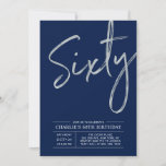 Sixty | Modern Silver Brush 60th Birthday Party Invitation<br><div class="desc">Celebrate your special day with this simple stylish 60th birthday party invitation. This design features a brush script "Sixty" with a clean layout on a navy blue background. You can customize the text and background colour. More designs and party supplies are available at my shop BaraBomDesign.</div>