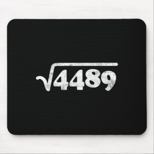 Sixty Seven 67 Meme Square Root 4489 Slang Math Te Mouse Pad
