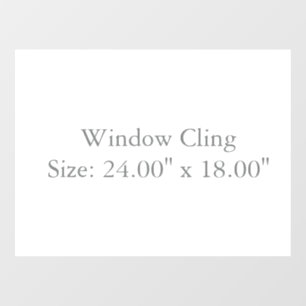  Size: 24.00" x 18.00" Window Cling