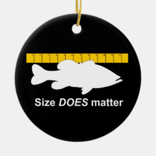 "Size Does Matter" - Funny bass fishing Ceramic Ornament