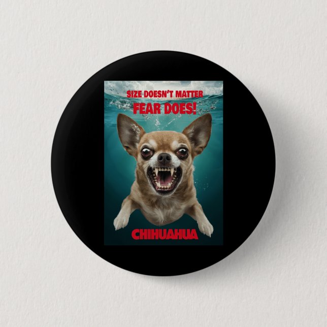 Size Doesn't ...fear Does! Sticker  2 Inch Round Button (Front)