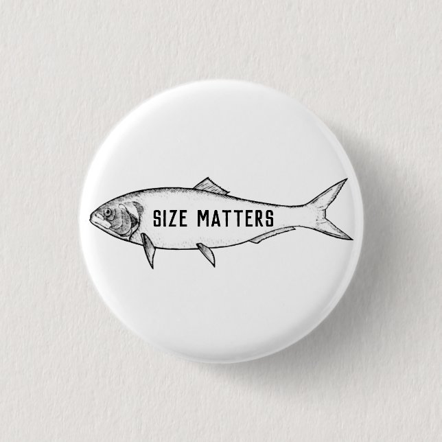 Size Matters 1 Inch Round Button (Front)