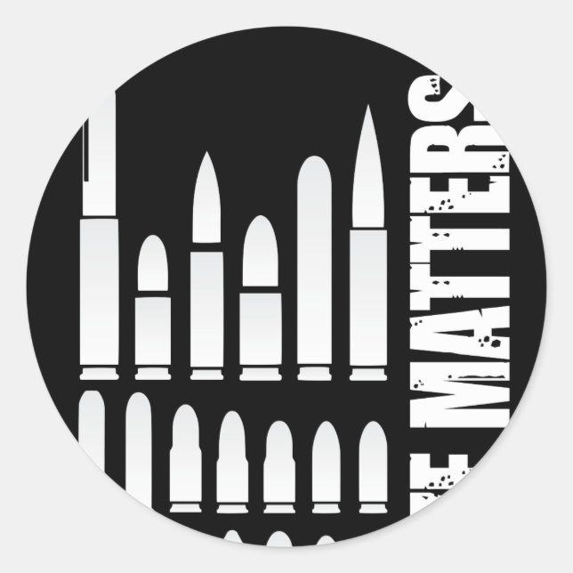 Size Matters Ammunition Bullet Sizes Classic Round Sticker (Front)