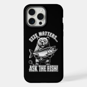  Size matters ask the fish  iPhone 15 Pro Max Case
