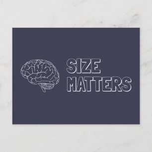 Size Matters Brain Joke Postcard
