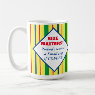 Size Matters Colourful Stripes Coffee Mug