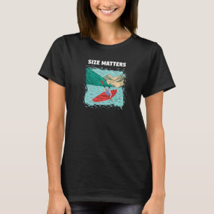 Size Matters Whitewater Kayaking Premium T-Shirt