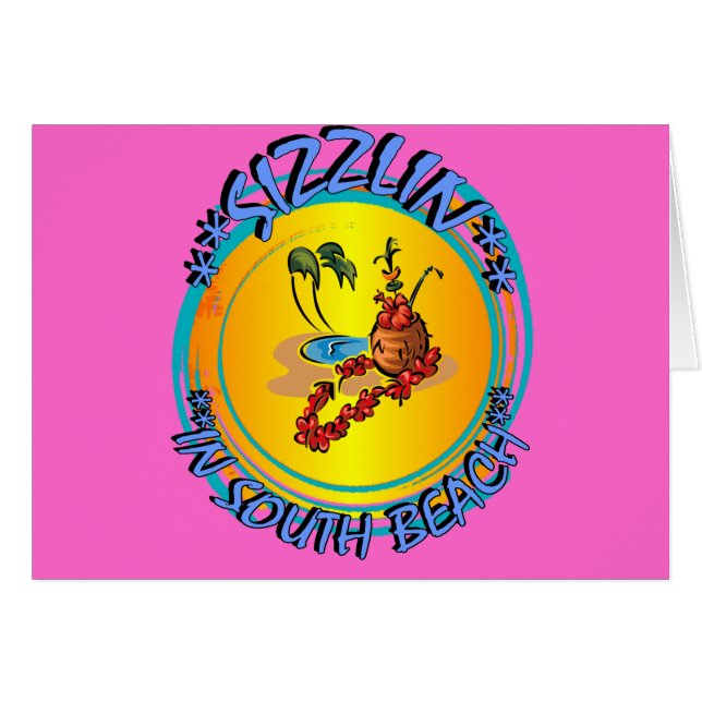 Sizzlin in South Beach (Front Horizontal)