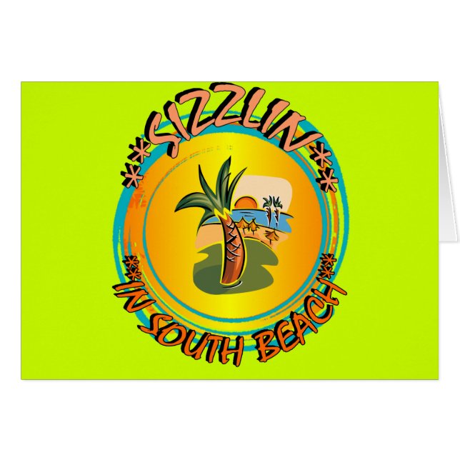 Sizzlin in South Beach (Front Horizontal)