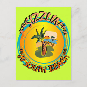 Sizzlin in South Beach Postcard