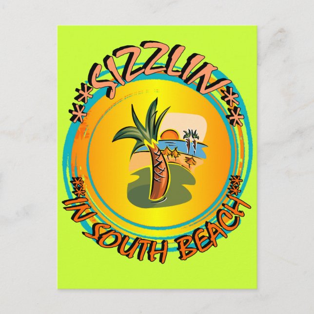 Sizzlin in South Beach Postcard (Front)