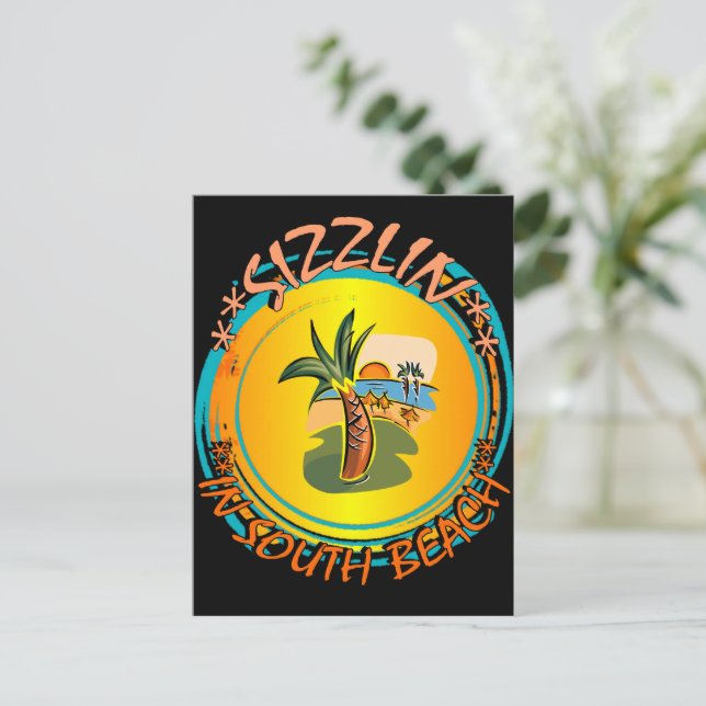Sizzlin in South Beach  Postcard (Standing Front)