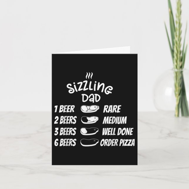 Sizzling Dad Meat Beer Pizza Funny Bbq  Card (Front)