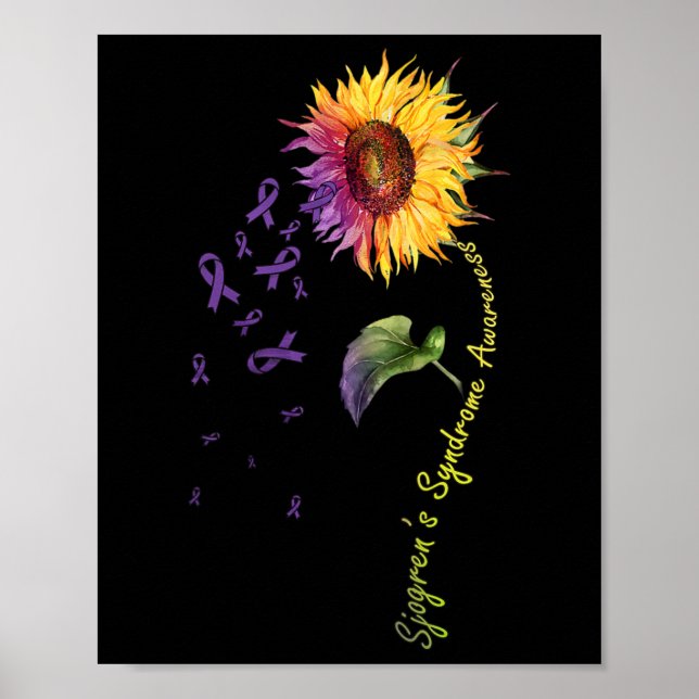 Sjogren's Syndrome Awareness Sunflower  Poster (Front)