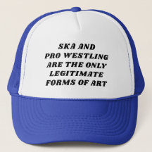 Ska And Pro Wrestling Are The Only Legitimate Art
