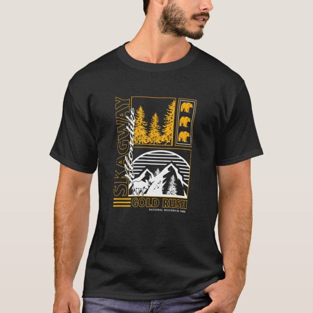 Skagway National Historic Park Klondike Alaska Sou T-Shirt (Front)