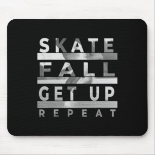 Skate Fall Get Up Repeat - Funny Skateboarding Ska Mouse Pad