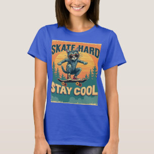 Skate Hard Stay Cool – Ultimate T-Shirt