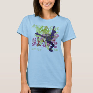 Skate Like Me? T-Shirt