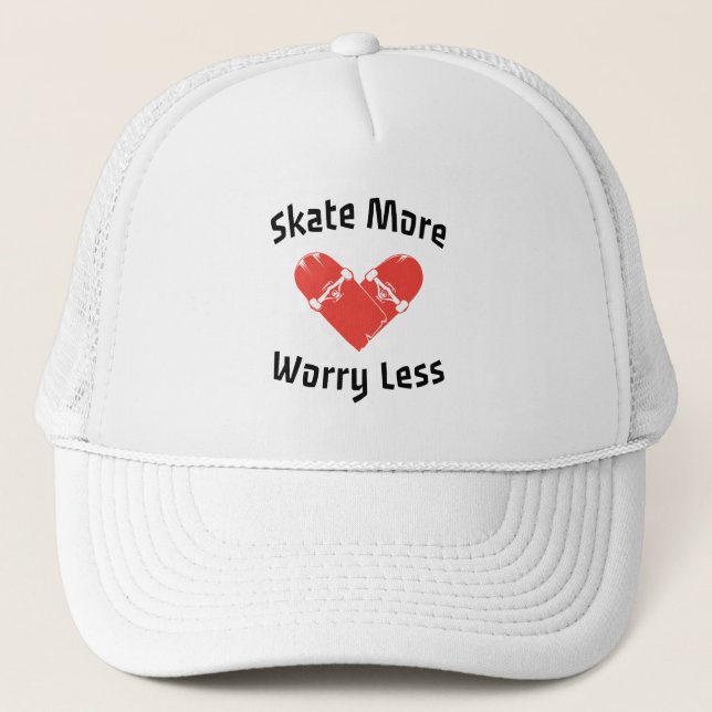  Skate More Worry Less - Funny Skating Trucker Hat (Front)