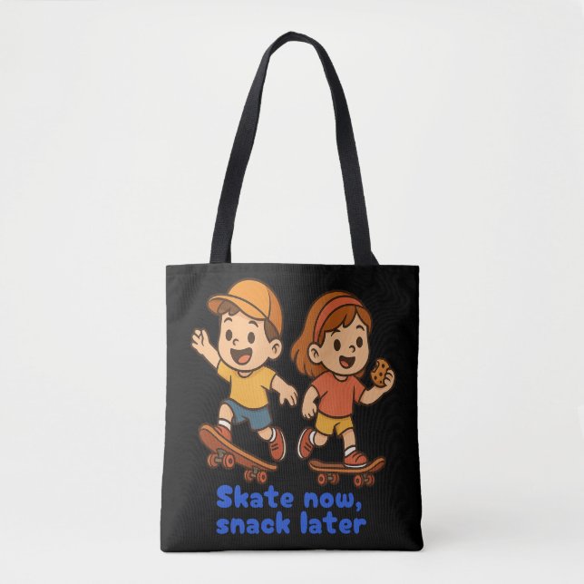 Skate Now, Snack Later Tote Bag (Front)
