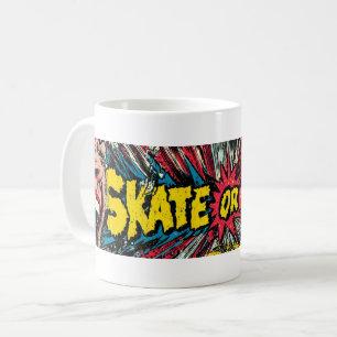 "Skate or Cry" Retro Pop Art Coffee Mug
