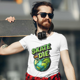 Skate or Die Earth Globe T-Shirt