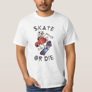 Skate or die funny Skeleton Skateboarder T-Shirt
