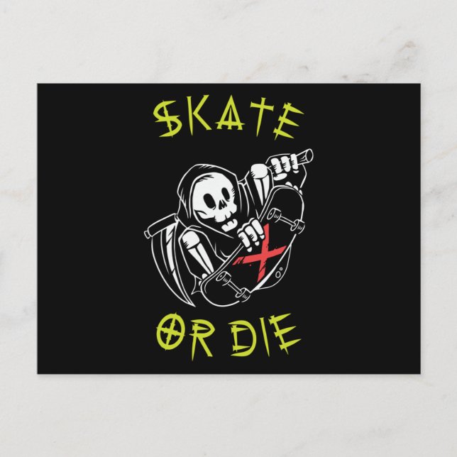 Skate or die Grim Reaper Skeleton Skateboarder Postcard (Front)