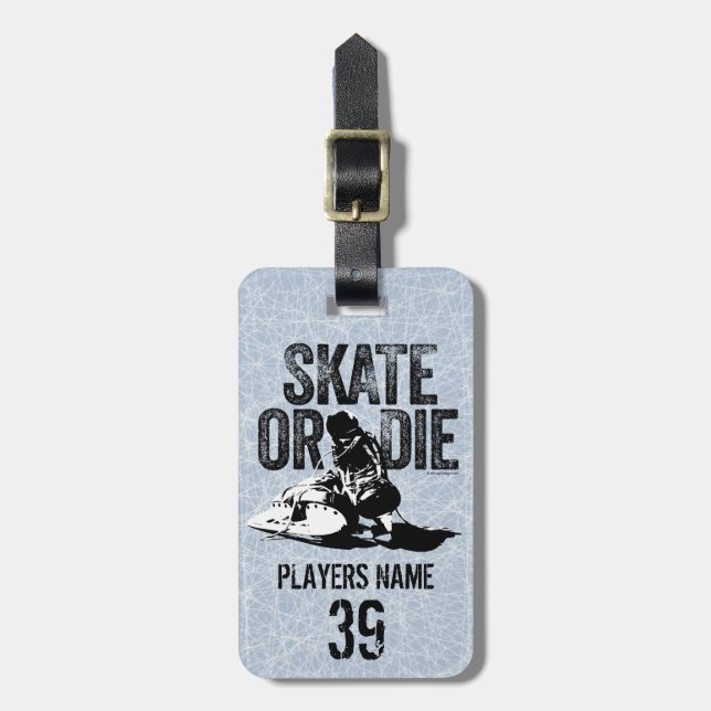 Skate Or Die (Hockey) Luggage Tag (Front Vertical)