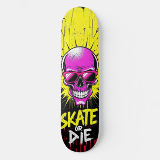 Skate or Die No. 2 - Skateboard Deck - Punk Grunge