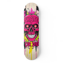 Skate or Die No.5 - Skateboard Deck - Punk Grunge
