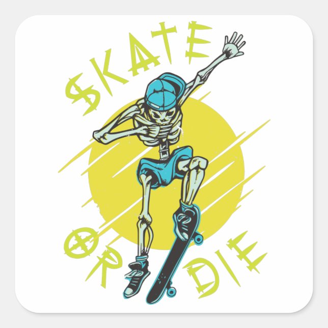 Skate or die Skeleton Skateboarder Square Sticker (Front)