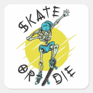 Skate or die Skeleton Skateboarder Square Sticker