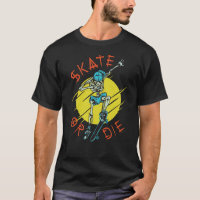 Skate or die Skeleton Skateboarder
