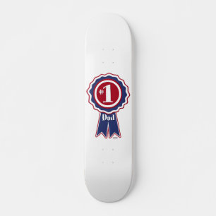 Skateboard #1 Dad - Happy Father's Day