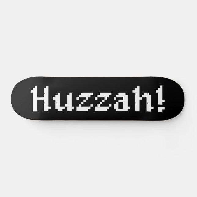 Skateboard 8 Bits Huzzah ! (Horz)