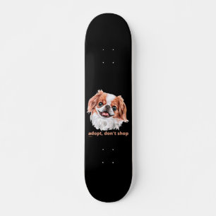 Skateboard ADOPT, NE SHOP (japonais chinois espagnol) chien m