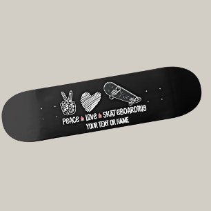Skateboard Ajoutez votre nom de texte, Peace Love Skateboardi