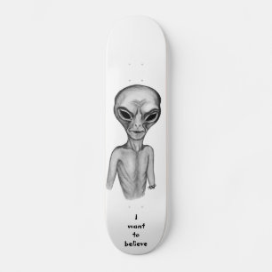 Skateboard Alien gris, je veux croire